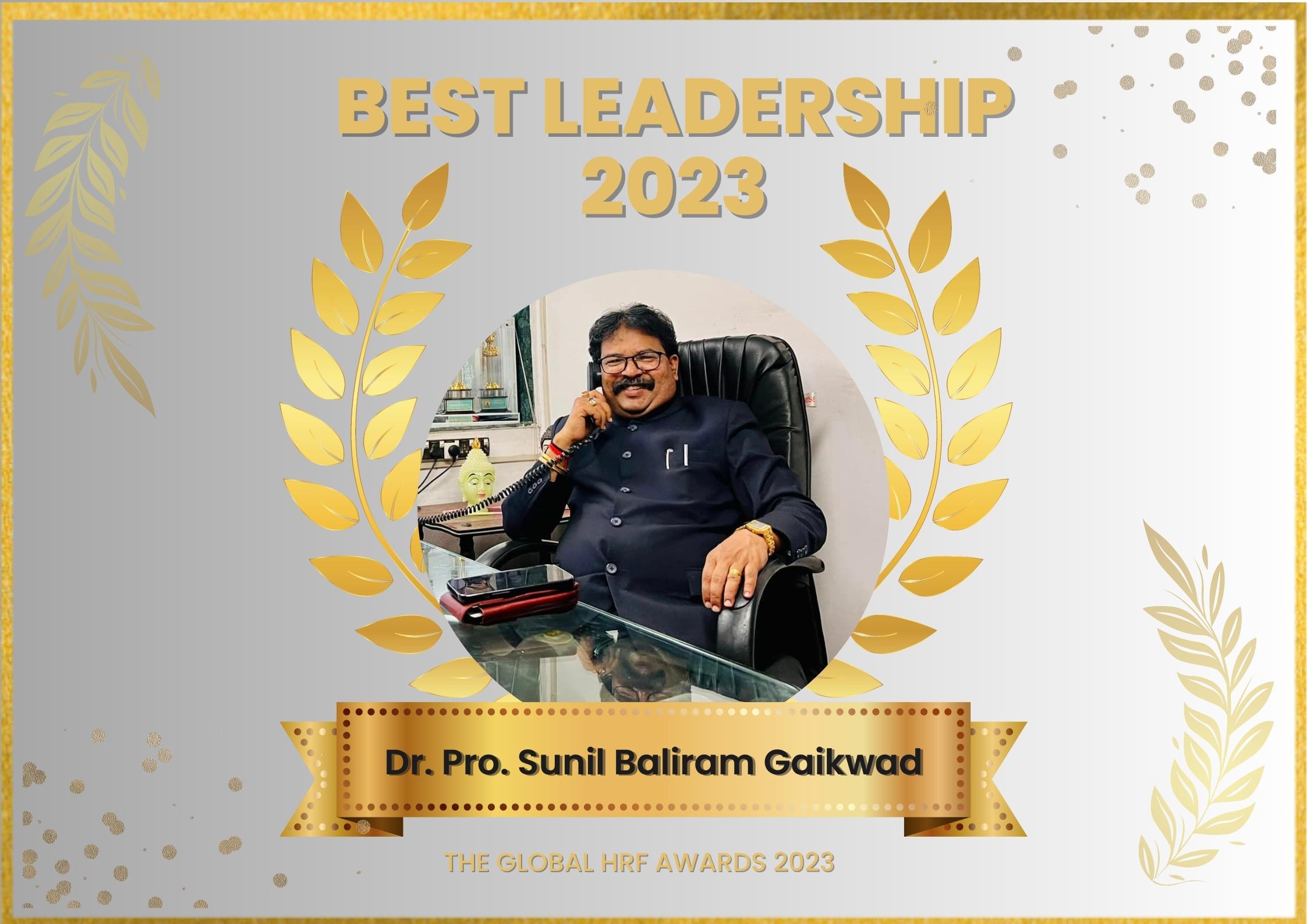 Honourable Dr. Prof. Sunil Baliram Gaikwad Awarded National Level Best Leadership Award